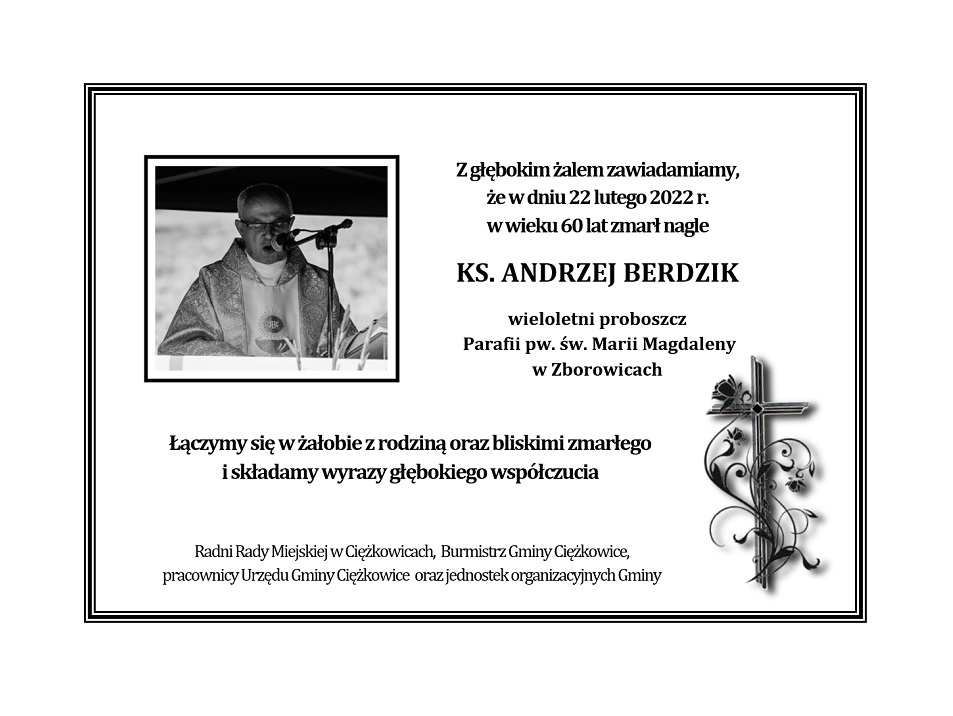 Zmarł ks. Andrzej Berdzik, proboszcz Parafii pw. św. Marii Magdaleny w Zborowicach